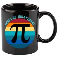 Don't Be Irrational, Happy Pi Irrational, Funny Symbol Pi Day 11oz C Handle Ceramic Mug
