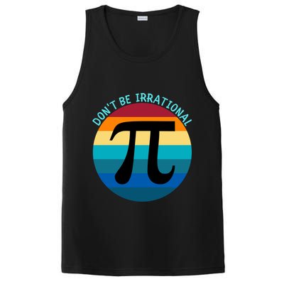 Don't Be Irrational, Happy Pi Irrational, Funny Symbol Pi Day PosiCharge Competitor Tank