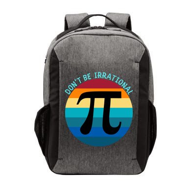 Don't Be Irrational, Happy Pi Irrational, Funny Symbol Pi Day Vector Backpack