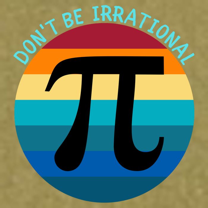 Don't Be Irrational, Happy Pi Irrational, Funny Symbol Pi Day Garment-Dyed Women's Muscle Tee