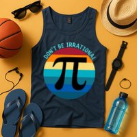 Don't Be Irrational, Happy Pi Irrational, Funny Symbol Pi Day Tank Top