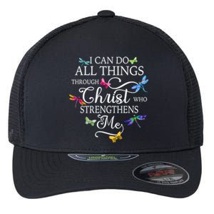 Dragonfly Butterfly I Can Do All Things Through Chrisgift Flexfit Unipanel Trucker Cap