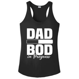 Dad Bod In Progress Loading Father Figure Fathers Day Ladies PosiCharge Competitor Racerback Tank