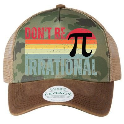 Don't Be Irrational Retro Vintage Symbol Pi Day Legacy Tie Dye Trucker Hat