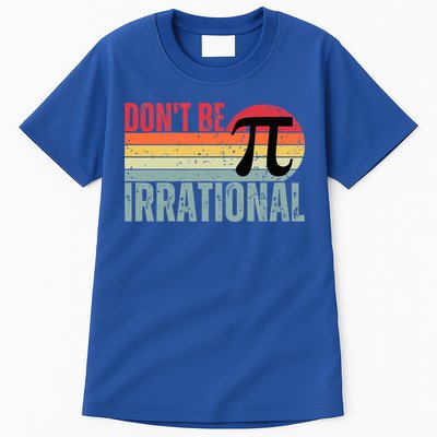 Don't Be Irrational Retro Vintage Symbol Pi Day Tall T-Shirt