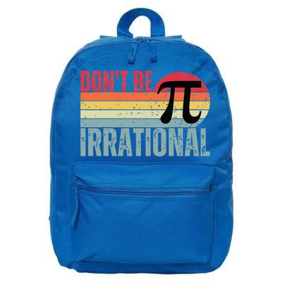 Don't Be Irrational Retro Vintage Symbol Pi Day 16 in Basic Backpack