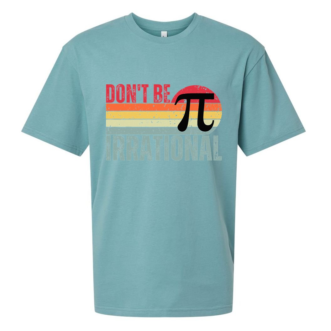 Don't Be Irrational Retro Vintage Symbol Pi Day Sueded Cloud Jersey T-Shirt