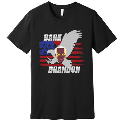 Dark Brandon Joe Biden Dark Brandon Meme Trending Premium T-Shirt