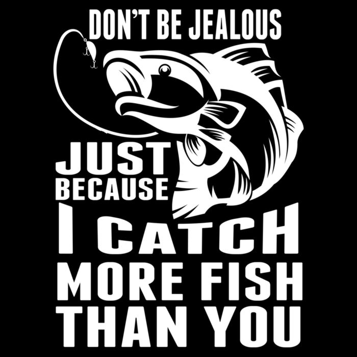 Don't Be Jealous Just Because I Catch More Fish Than You Father's Day Gift Drawstring Bag