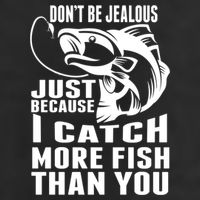 Don't Be Jealous Just Because I Catch More Fish Than You Father's Day Gift Golf Towel
