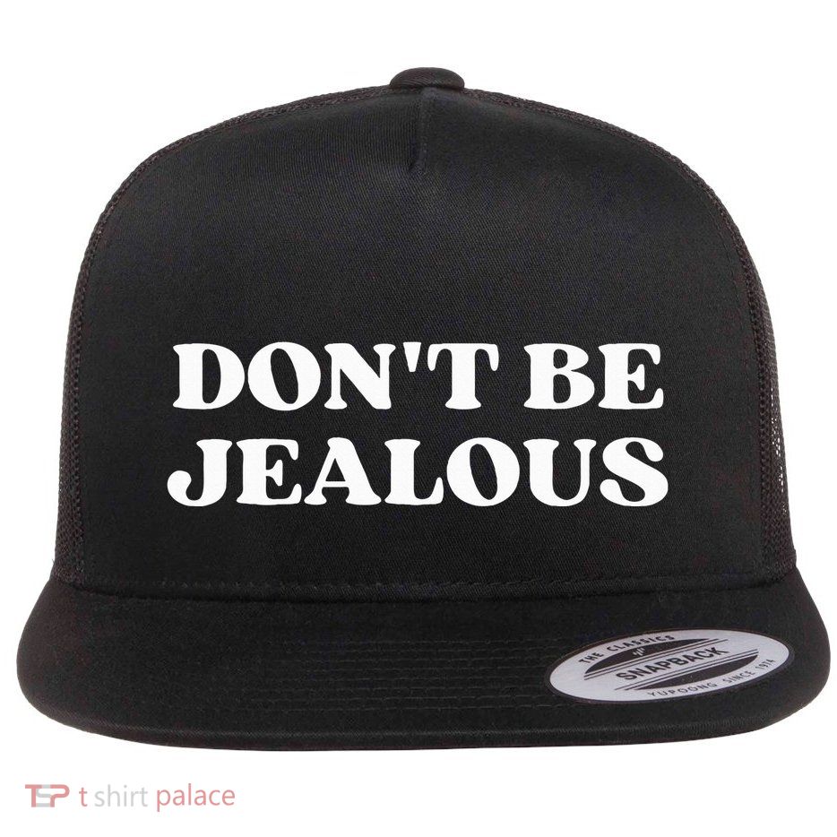 Dont Be Jealous Clothes Aesthetic 2000s Flatbill Hat