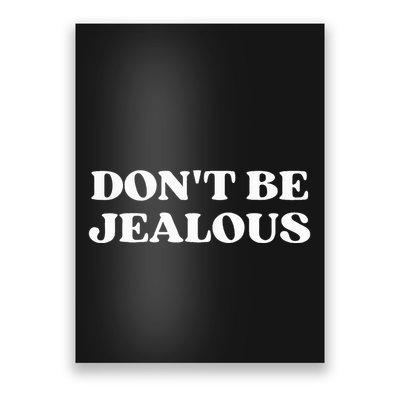Dont Be Jealous Clothes Aesthetic 2000s Poster