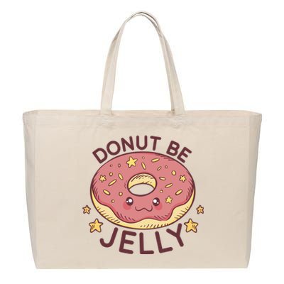 Donut Be Jelly Cute Funny Cotton Canvas Jumbo Tote