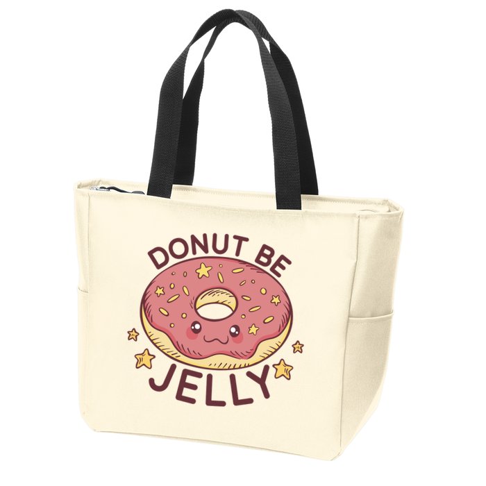 Donut Be Jelly Cute Funny Zip Tote Bag