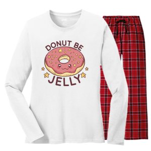 Donut Be Jelly Cute Funny Women's Long Sleeve Flannel Pajama Set 