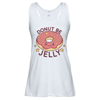 Donut Be Jelly Cute Funny Ladies Essential Flowy Tank