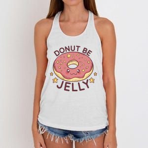 Donut Be Jelly Cute Funny Women's Knotted Racerback Tank