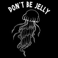 Dont Be Jelly Funny Humor Cooling Performance Crew T-Shirt