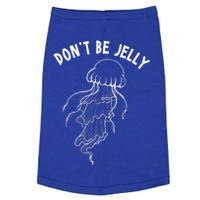 Dont Be Jelly Funny Humor Doggie Tank