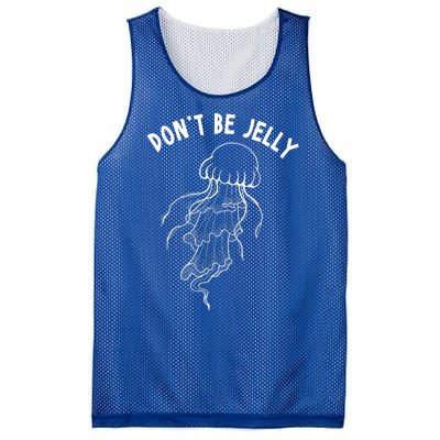 Dont Be Jelly Funny Humor Mesh Reversible Basketball Jersey Tank