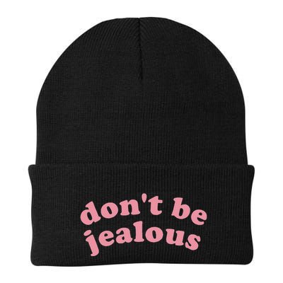 DonT Be Jealous Beanie