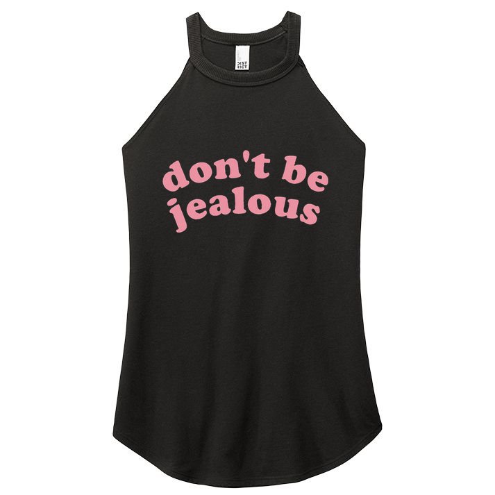 DonT Be Jealous Women's Perfect Tri Rocker Tank