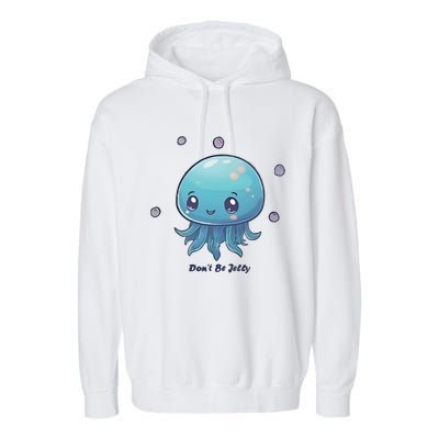 Don’T Be Jelly Garment-Dyed Fleece Hoodie