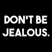 DonT Be Jealous Apron