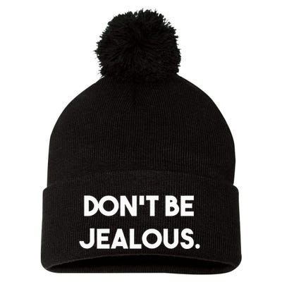 DonT Be Jealous Pom Pom 12in Knit Beanie