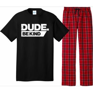 Dude Be Kind Unity Day Orange Anti Bullying Gift Pajama Set