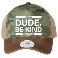 Dude Be KindOrange Unity Day antibullying unity day Legacy Tie Dye Trucker Hat