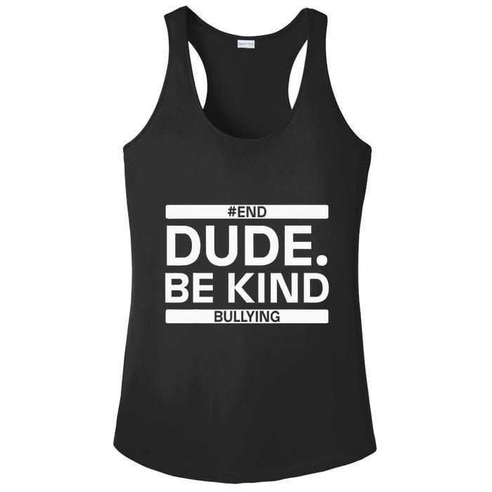 Dude Be KindOrange Unity Day antibullying unity day Ladies PosiCharge Competitor Racerback Tank