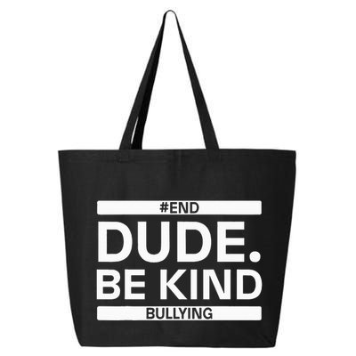 Dude Be KindOrange Unity Day antibullying unity day 25L Jumbo Tote