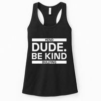 Dude Be KindOrange Unity Day antibullying unity day Womens Tank Top