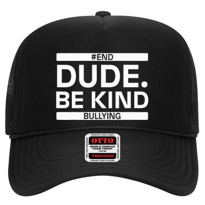 Dude Be KindOrange Unity Day antibullying unity day Trucker Hat