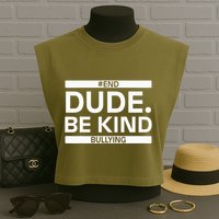 Dude Be KindOrange Unity Day antibullying unity day Garment-Dyed Women's Muscle Tee