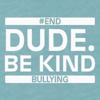 Dude Be KindOrange Unity Day antibullying unity day Sueded Cloud Jersey T-Shirt