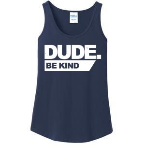 Dude Be Kind Anti Bullying Ladies Essential Tank