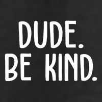 Dude Be Kind Anti Bully 7 Panel Mesh Trucker Snapback Hat