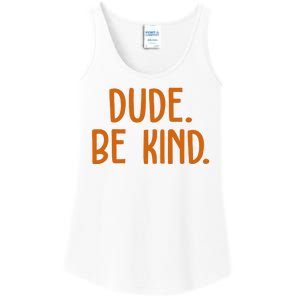 Dude Be Kind Anti Bully Ladies Essential Tank