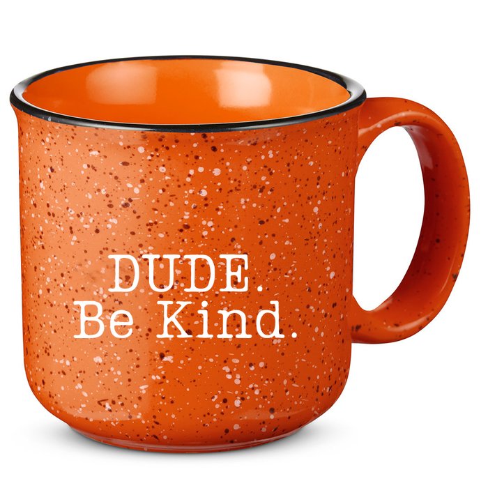 Dude Be Kind Every Child Matters 15oz Campfire Ceramic Mug