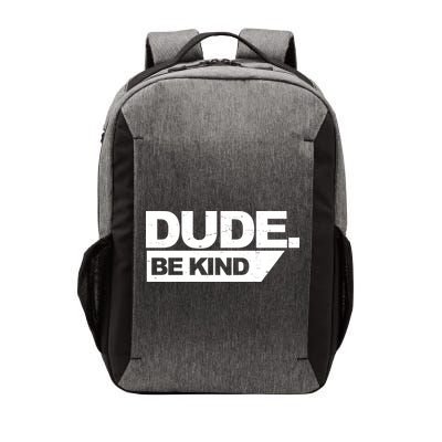 Dude Be Kind Anti Bullying Retro Vector Backpack