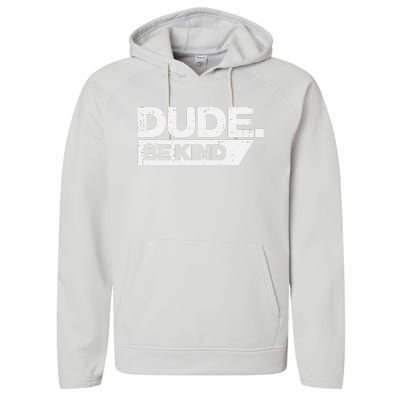 Dude Be Kind Unity Day Orange Anti Bullying Performance Fleece Hoodie