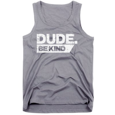 Dude Be Kind Unity Day Orange Anti Bullying Tank Top