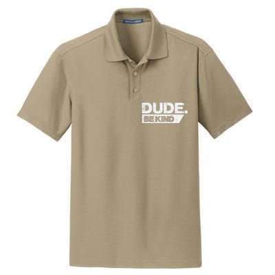 Dude Be Kind Unity Day Orange Anti Bullying Dry Zone Grid Polo