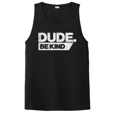 Dude Be Kind Unity Day Orange Anti Bullying PosiCharge Competitor Tank