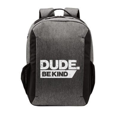 Dude Be Kind Unity Day Orange Anti Bullying Vector Backpack
