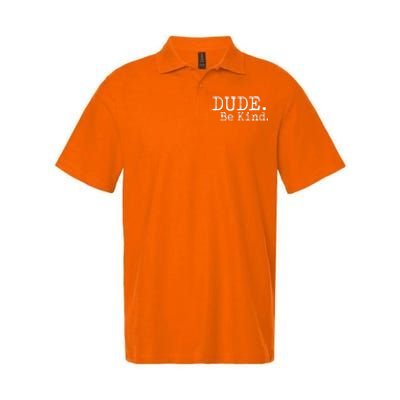 Dude Be Kind Kids Unity Day Orange Anti Bullying Softstyle Adult Sport Polo