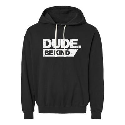 Dude Be Kind Kids Unity Day Orange Anti Bullying Garment-Dyed Fleece Hoodie