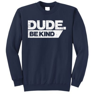 Dude Be Kind Kids Unity Day Orange Anti Bullying Sweatshirt